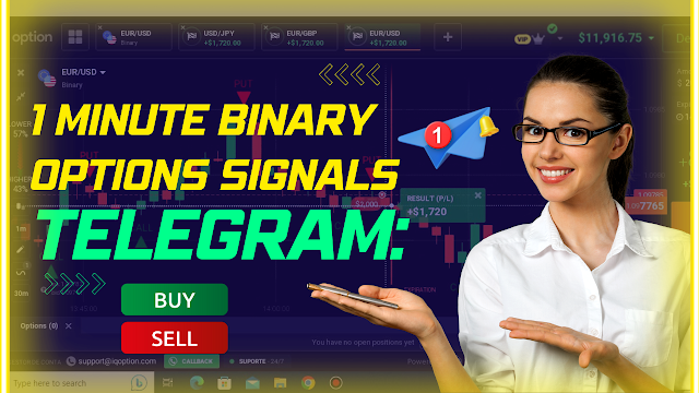 1 Minute Binary Options Signals Telegram: Boosting Your Trading Game