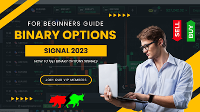 Binary Options Signals 2023: A Guide to Success