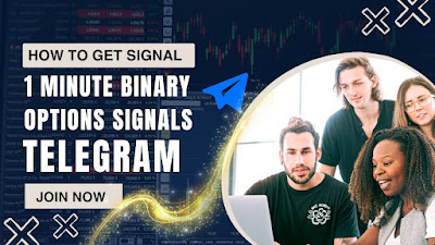 1-Minute Binary Options Signals Telegram – Best Guide to Profitable Trading