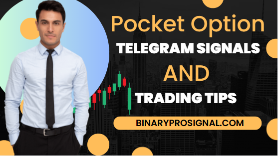 Pocket Option Telegram Signals and Trading Tips