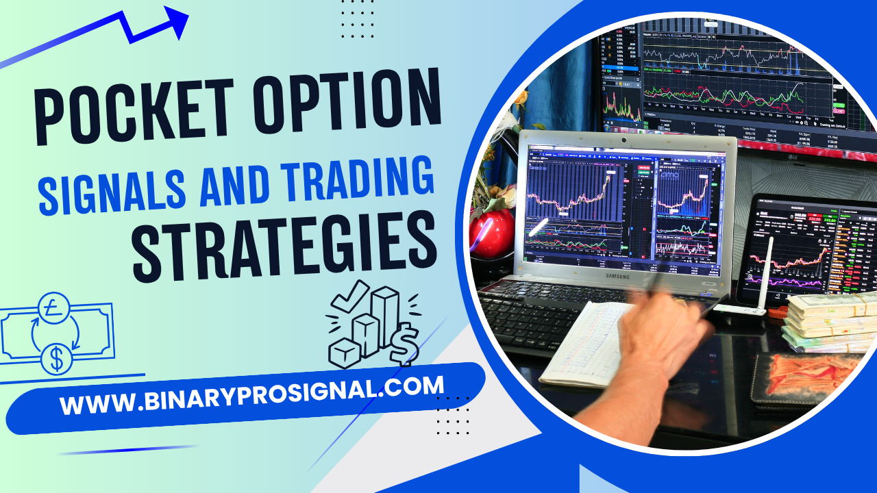 Pocket Option Signal And Trading Strategies