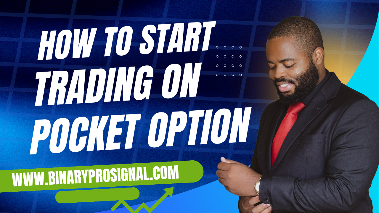 How To Start Trading On Pocket Option