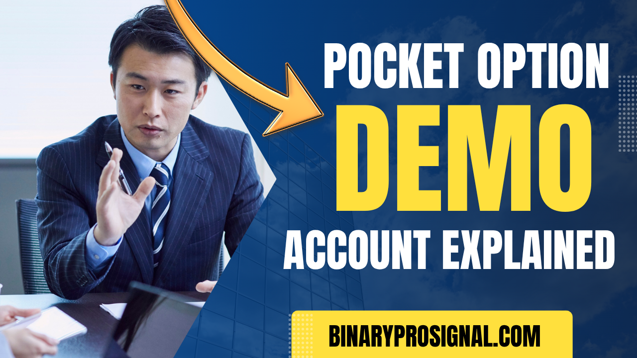 Pocket Option Demo Account Explained