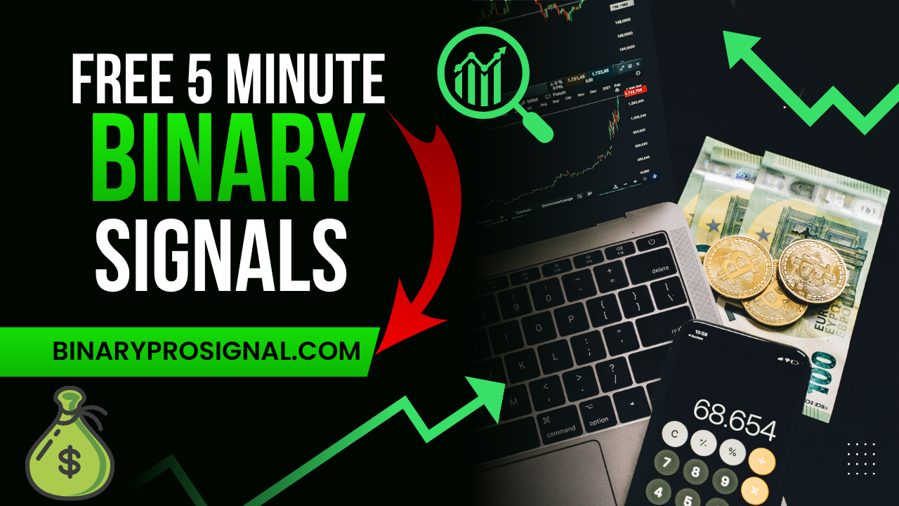 Free 5 Minute Binary Signals