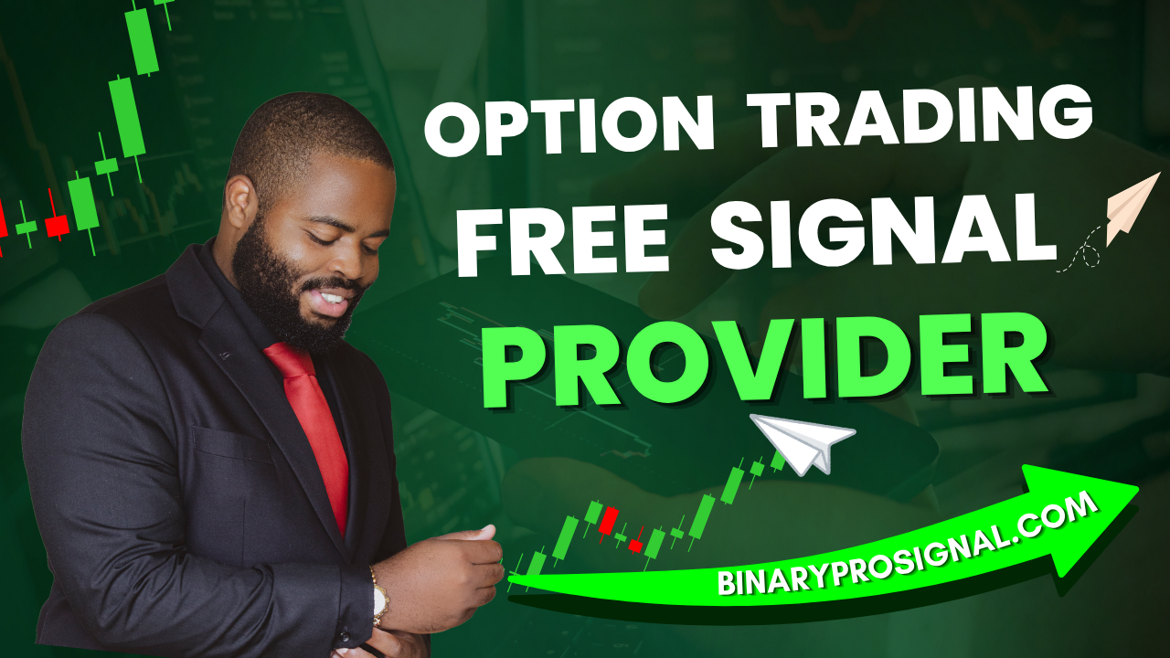 Option Trading Free Signal Provider