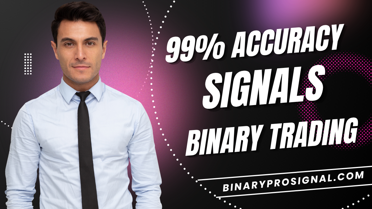 99% Accuracy Signals Binary Trading