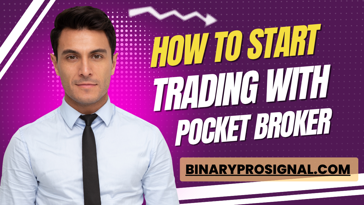 How to Start Trading With Pocket Broker