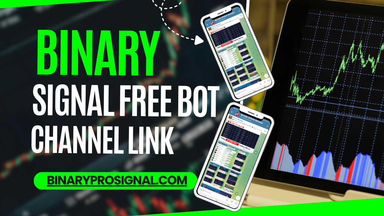 Binary Signal Free Bot Channel